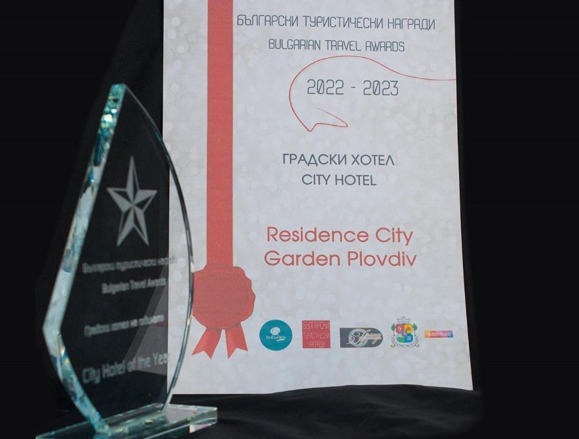 Residence City Garden - Certificate Of Excellence Top 10 Best Five-Stars City Hotels For 2024 Awarded By Htif Пловдив Экстерьер фото